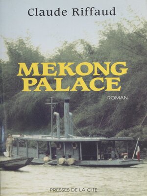 cover image of Mekong palace